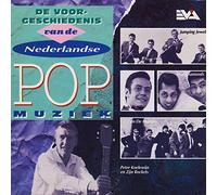 Diverse Kunstler - 1-CD VARIOUS - DE GESCHIEDENIS VAN DE NEDERLANDSE POP MUZIEK