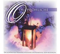 Diverse - O du Fröhliche