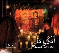 Diverse - Taizã©: Remain With Me - Omkouthou Maâ´y - Songs In Arabic - Cd