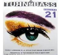 Diverse Turn Up The Bass Volume 21 (CD)