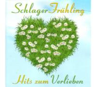 Diverse Volksmusik Schlage - Schlager Frühling - Hits zum Verlieben