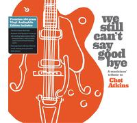 Diverse We Still Can't Say Goodbye: A Musicians' Tribute to Chet Atki (Vinyl LP)