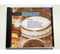 Various Performers - World of Choral Classics.