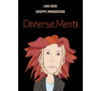 DiverseMenti di Luna Rossi, Giuseppe Mangiaracina, 2019, Youcanprint