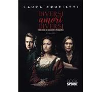 Diversi amori diversi