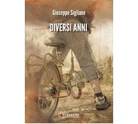Diversi anni - Sigliano Giuseppe
