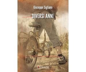 Diversi anni - Sigliano Giuseppe