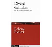 Diversi dall'Islam. Figli dell'immigrazione e altre fedi