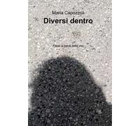Diversi dentro