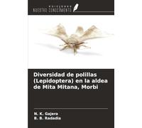 Diversidad de polillas (Lepidoptera) en la aldea de Mita Mitana, Morbi