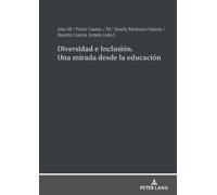 Diversidad e Inclusión. Una mirada desde la educación (Copertina rigida)