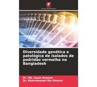 Diversidade genética e patológica de isolados de podridão vermelha no Bangladesh