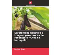 Diversidade genética e triagem para brocas de rebentos e frutos na beringela