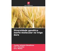 Diversidade genética morfo-molecular no trigo duro