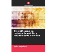 Diversificação da carteira de crédito e rentabilidade bancária