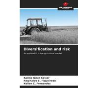 Diversification and risk: An application in the agricultural market