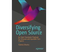 Diversifying Open Source: An Open Standards Playbook for Inclusive and Equitable Tech Projects