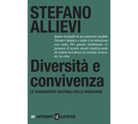 Diversità e convivenza. Le conseguenze culturali delle migrazioni