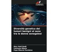 Diversità genetica dei tumori benigni al seno tra le donne senegalesi