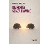 Diversità senza fiamme