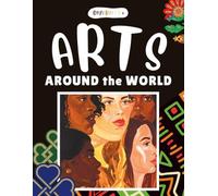 Diversity+ Arts Around the World: Multicultural Art History Coloring Book Featuring Global Art Styles, Folk Art, Cultural Designs, and Educational Activities