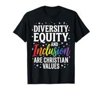 Diversity Equity And Inclusion Are Christian Values Maglietta
