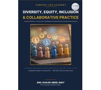 Diversity, Equity and Inclusion for Property Professionals: Unconscious Bias, Team Management, International Standards and the Organisational Diversity Plan