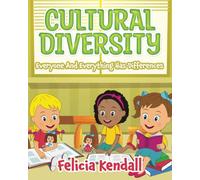 Diversity: Everyone And Everything Has Differences