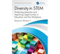 Diversity in STEM: Analyzing Inequities and Improving Opportunities in Education and the Workplace