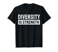 Diversity Is Strength Giustizia Sociale LGBTQ Maglietta