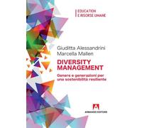 Diversity management. Genere e generazioni per una sostenibilità resiliente