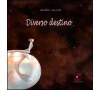 Diverso destino – Ediz. italiana e francese – Kite Kids