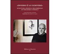 «Diverso è lo scrivere». Scrittura poetica dell'impegno in Vincenzo Consolo
