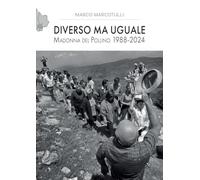 DIVERSO MA UGUALE Madonna del Pollino 1988-2024
