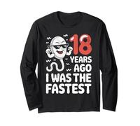 Divertente 18° Compleanno 18 Anni Fa Ero Lo Scherzo più Veloce Maglia a Manica