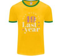 Divertente 50th Compleanno 49 È So Ultimo Anno Uomo Ringer Fotl