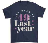 Divertente 50th Compleanno 49 Is So Ultimo Anno T-Shirt 100% Cotone Di