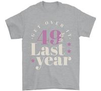 Divertente 50th Compleanno 49 Is So Ultimo Anno T-Shirt 100% IN Cotone
