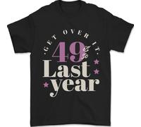 Divertente 50th Compleanno 49 Is So Ultimo Anno T-Shirt 100% IN Cotone