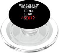 Divertente 67 Meme Will You Be My Valentine Checklist Graphic PopSockets PopGrip per MagSafe