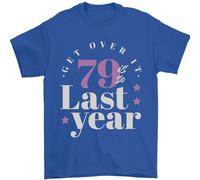Divertente 80th Compleanno 79 Is So Ultimo Anno T-Shirt 100% IN Cotone