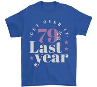 Divertente 80th Compleanno 79 Is So Ultimo Anno T-Shirt 100% IN Cotone
