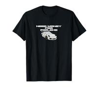 Divertente abbigliamento per appassionati di auto - "Need Money for Por_che" Maglietta
