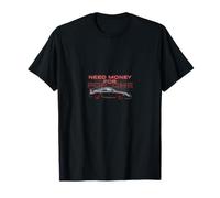 Divertente abbigliamento per appassionati di auto - "Need Money for Por_che" Maglietta