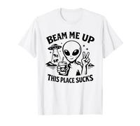 Divertente Alien Conspiracy Beam Me Up Questo Posto Fa schifo Maglietta