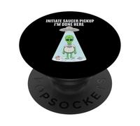 Divertente alieno rapimento iniziato piattino Pickup I'm Done Here PopSockets PopGrip Adesivo