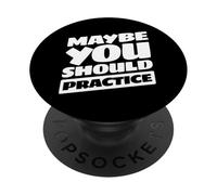 Divertente allenatore sportivo dicendo che forse dovresti esercitarti PopSockets PopGrip Adesivo