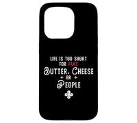 Divertente amante del burro e del formaggio - Life is too short for fake Custodia per iPhone 15 Pro