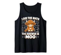 Divertente Amante della Mucca delle Highland Ho Fatto la Matematica La Risposta è Moo Canotta