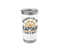 Divertente amante della vela "Because I'm The Captain That's Why" Bicchiere termico in acciaio inox doppia parete
